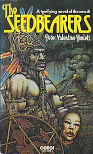 The Seedbearers by Peter Valentine Timlett