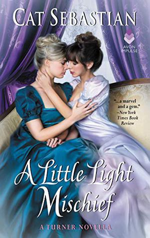 A Little Light Mischief (The Turners #3.5)