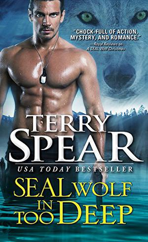 SEAL Wolf In Too Deep (Heart of the Wolf #18)