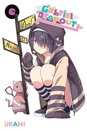 Gabriel Dropout, Vol. 6 (Gabriel Dropout #6)