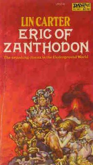 Eric of Zanthodon by Lin Carter