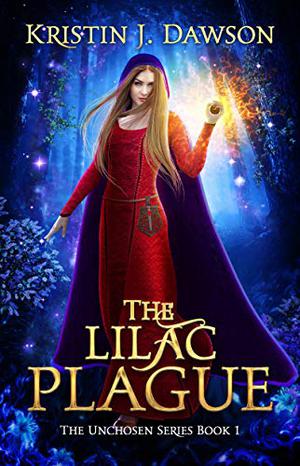 The Lilac Plague by Kristin J. Dawson