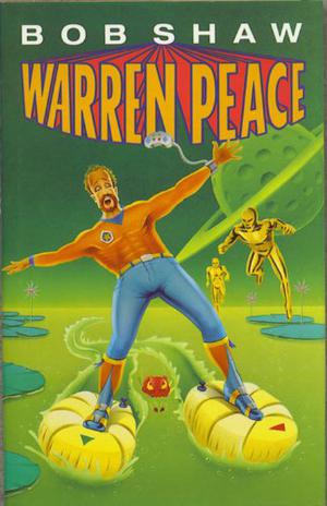 Warren Peace by Bob Shaw
