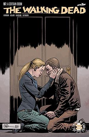 The Walking Dead #167 (The Walking Dead (Single Issues) #167)