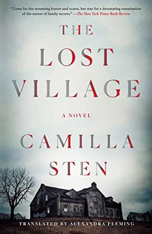 The Lost Village by Camilla Sten