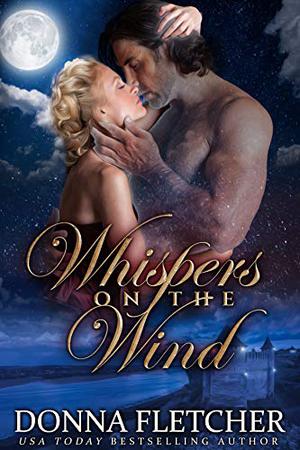 Whispers on the Wind by Donna Fletcher