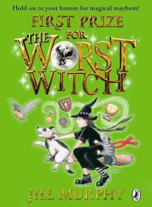 First Prize for the Worst Witch (The Worst Witch #8)