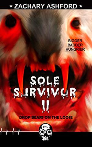 Sole Survivor II: Drop Bears on the Loose (Rewind-or-Die #23)