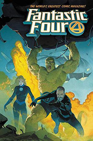 Fantastic Four by Dan Slott, Vol. 1: Fourever by Dan Slott