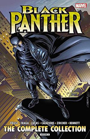 Black Panther by Christopher Priest: The Complete Collection, Vol. 4 by Christopher J. Priest