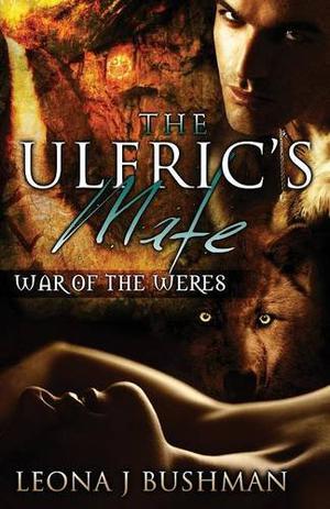 The Ulfric's Mate by Leona Bushman