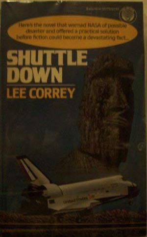 Shuttle Down by Lee Correy, G. Harry Stine