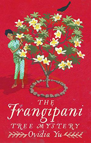The Frangipani Tree Mystery (Crown Colony #1)