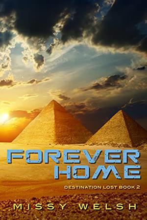 Forever Home by Missy Welsh