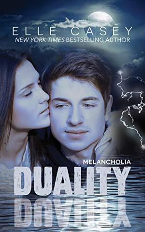 Melancholia (Duality #1)