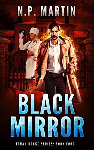 Black Mirror by N.P. Martin