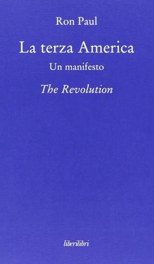 The Revolution: A Manifesto by Ron Paul