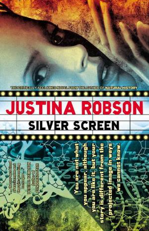 Silver Screen by Justina Robson