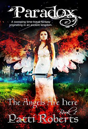 The Angels Are Here (Paradox #1)