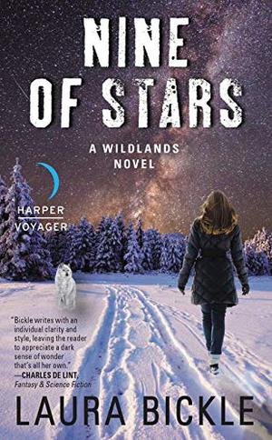 Nine of Stars by Laura Bickle
