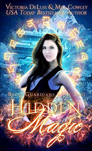 Hidden Magic by Meg Cowley, Victoria DeLuis