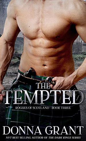 The Tempted (Rogues of Scotland #3)