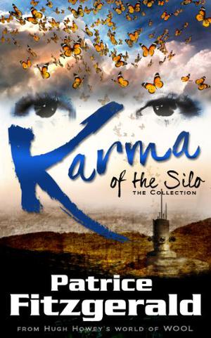 Karma of the Silo (Karma #1-5)