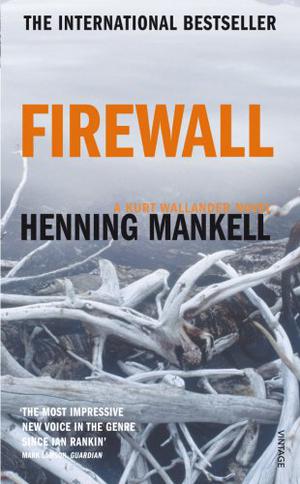 Firewall (Kurt Wallander #8)