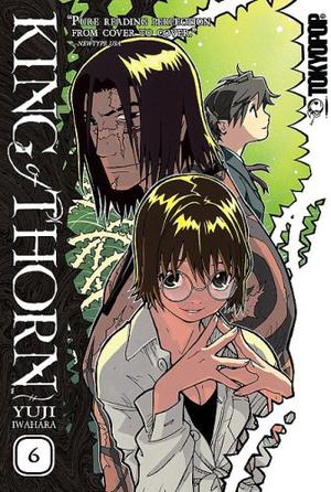 King of Thorn 6 (King of Thorn #6)