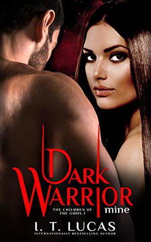 Dark Warrior Mine by I.T. Lucas