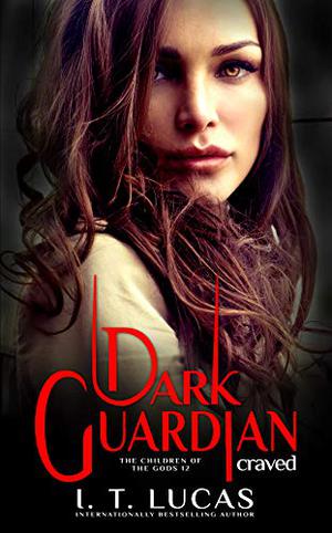 Dark Guardian Craved (The Children of the Gods #12)