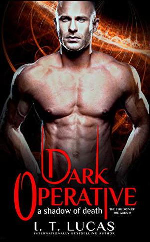 Dark Operative: A Shadow of Death (The Children of the Gods #17)