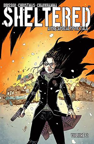 Sheltered, Volume 2 (Sheltered #2)