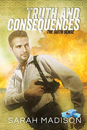 Truth and Consequences by Sarah Madison