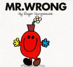 Mr. Wrong (Mr. Men #34)