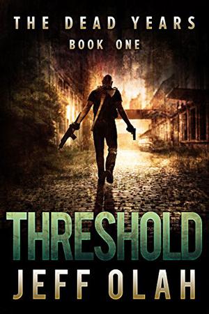 Threshold (The Dead Years #1)