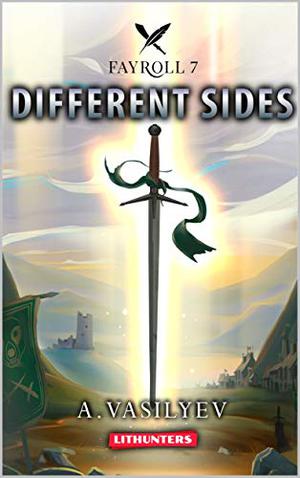 Different Sides (Fayroll #7)