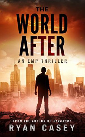 The World After by Ryan Casey