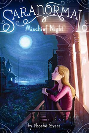 Mischief Night (Saranormal #3)