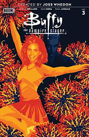 Buffy the Vampire Slayer #3 (Buffy the Vampire Slayer #3)