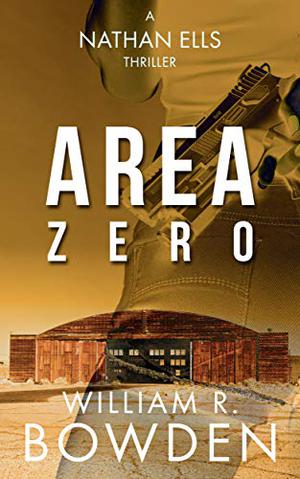 Area Zero by William Bowden