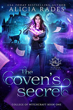 The Coven's Secret (Hidden Legends: College of Witchcraft #1)