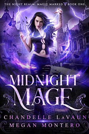 Midnight Mage (The Night Realm: Magic Marked #1)
