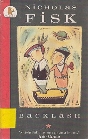 Backlash  (Young Childrens Fiction) by Nicholas Fisk