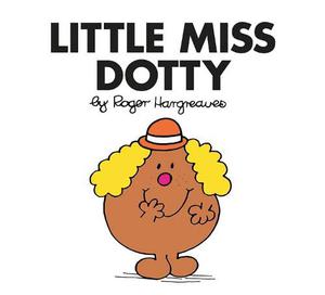 Little Miss Dotty (Little Miss Books #17)