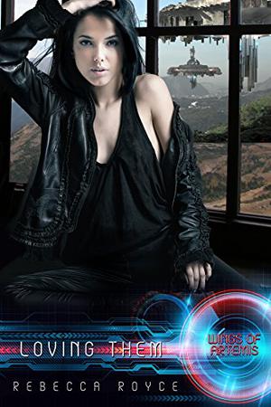 Loving Them by Rebecca Royce