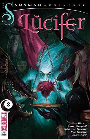 Lucifer  (2018) #8: A Fine Day For A Black Mass by Dan Watters, Tiffany Turrill, Aaron Campbell, Sebastian Fiumara, Max Fiumara, Dave McCaig