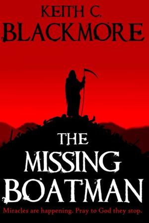 The Missing Boatman by Keith C. Blackmore