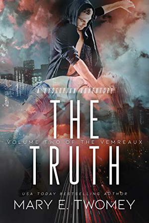 The Truth (The Vemreaux #2)