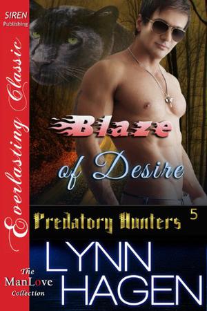 Blaze of Desire (Predatory Hunters #5)